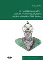 Les stratégies narratives dans la recension damascène de Sīrat al-Malik al-Ẓāhir Baybarṣ