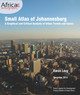 Portrait of Johannesburg: Graphic Analysis of the Urban Structure