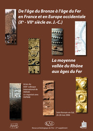 Les sites de hauteur de l’âge du fer en moyenne vallée du Rhône