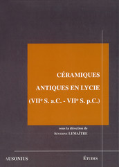 Céramiques antiques en Lycie (viie s. a.C. - viie s. p.C.)