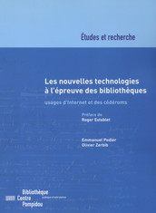 Les nouvelles technologies à l’épreuve des bibliothèques