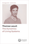 The Dynamics of Living Systems