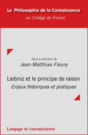 Quelques remarques sur les relations entre le « principe de contradiction », le « principe de raison » et le « principe du meilleur » chez Leibniz
