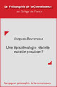 Une épistémologie réaliste est-elle possible ?