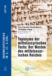 Toponyme der mittelassyrischen Texte: Der Westen des mittelassyrischen Reiches