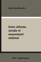 Entre réforme sociale et mouvement national