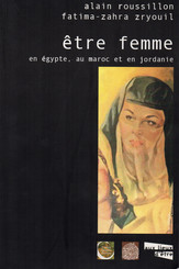 Être femme en Égypte, au Maroc et en Jordanie