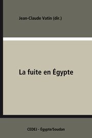 La Fuite En Egypte Candide Ou Le Detour Oriental De Monsieur De Voltaire Cedej Egypte Soudan