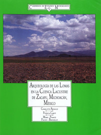 Arqueologia De Las Lomas En La Cuenca Lacustre De Zacapu