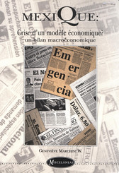 Mexique : crise d’un modèle économique ?