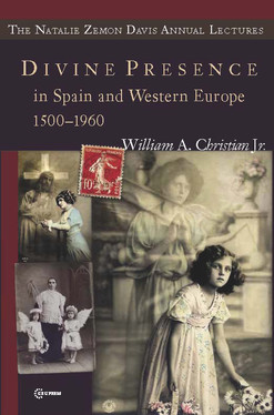 Divine Presence in Spain and Western Europe 1500-1960