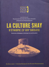 La culture Shay d’Éthiopie (Xe-XIVe siècles)