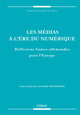 Les médias à l’ère du numérique