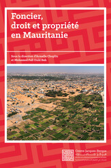 Foncier, droit et propriété en Mauritanie