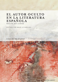 El autor oculto en la literatura española