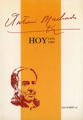 Antonio Machado hoy (1939-1989)