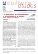 Les formations à l’administration et à la gestion de la culture : bilan et perspectives