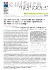 Une mesure de la diversité des marchés du film en salles et en vidéogrammes en France et en Europe