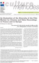 An Evaluation of the Diversity of the Film Market for Cinema and Video Recordings in France and in Europe