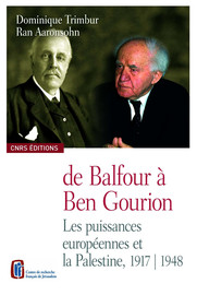 De Balfour à Ben Gourion