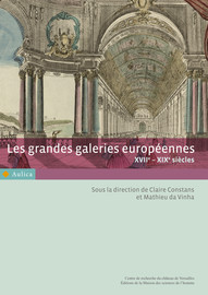 La Grande Galerie du château de Berlin : le lieu, son aménagement et son emploi au cours de trois siècles