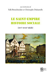 Le Saint-Empire. Histoire sociale