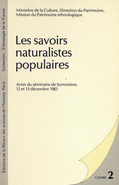 Savoirs naturalistes populaires et projets anthropologiques