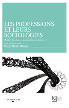 Les professions et leurs sociologies
