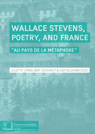 Poetic Sanctions: Stevens’ French as the Language of Love and Law