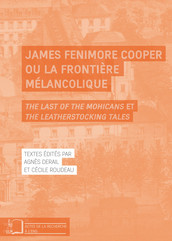 James Fenimore Cooper ou la frontière mélancolique