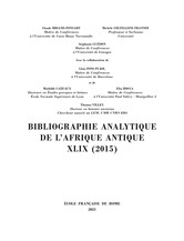 Bibliographie analytique de l’Afrique antique XLIX (2015)