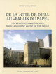 Chapitre 1. Orvieto : le complexe des palais pontificaux et le palais Soliano