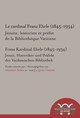 Franz Ehrle als Kardinal (1922-1934)