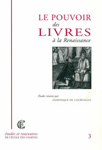 Le pouvoir des livres à la Renaissance
