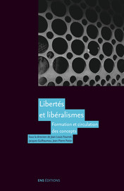Libertés et libéralismes