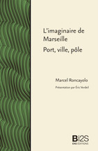 L’imaginaire de Marseille