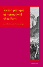 Raison pratique et normativité chez Kant