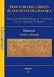 Tractado del origen de los reyes de Granada