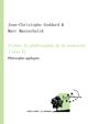 Fichte : la philosophie de la maturité. Tome II