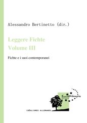 Leggere Fichte. Volume III