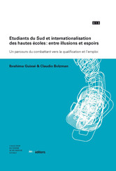 Étudiants du Sud et internationalisation des hautes écoles : entre illusions et espoirs