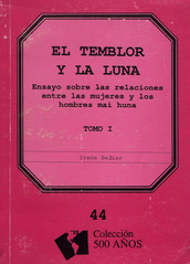El temblor y la luna. Tomo I