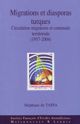 Migrations et diasporas turques