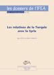Les relations de la Turquie avec la Syrie