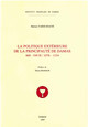 La politique extérieure de la principauté de Damas (468-549 H / 1076-1154)