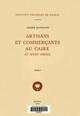 Artisans et commerçants au Caire au XVIIIe siècle. Tome I