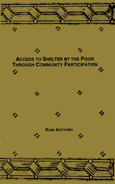 Access to shelter by the poor through community participation