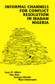 2. Traditional Channels of Conflict Resolution in Ibadan
