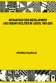 Infrastructure Development and Urban Facilities in Lagos, 1861-2000