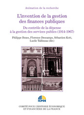L’invention de la gestion des finances publiques. Volume II